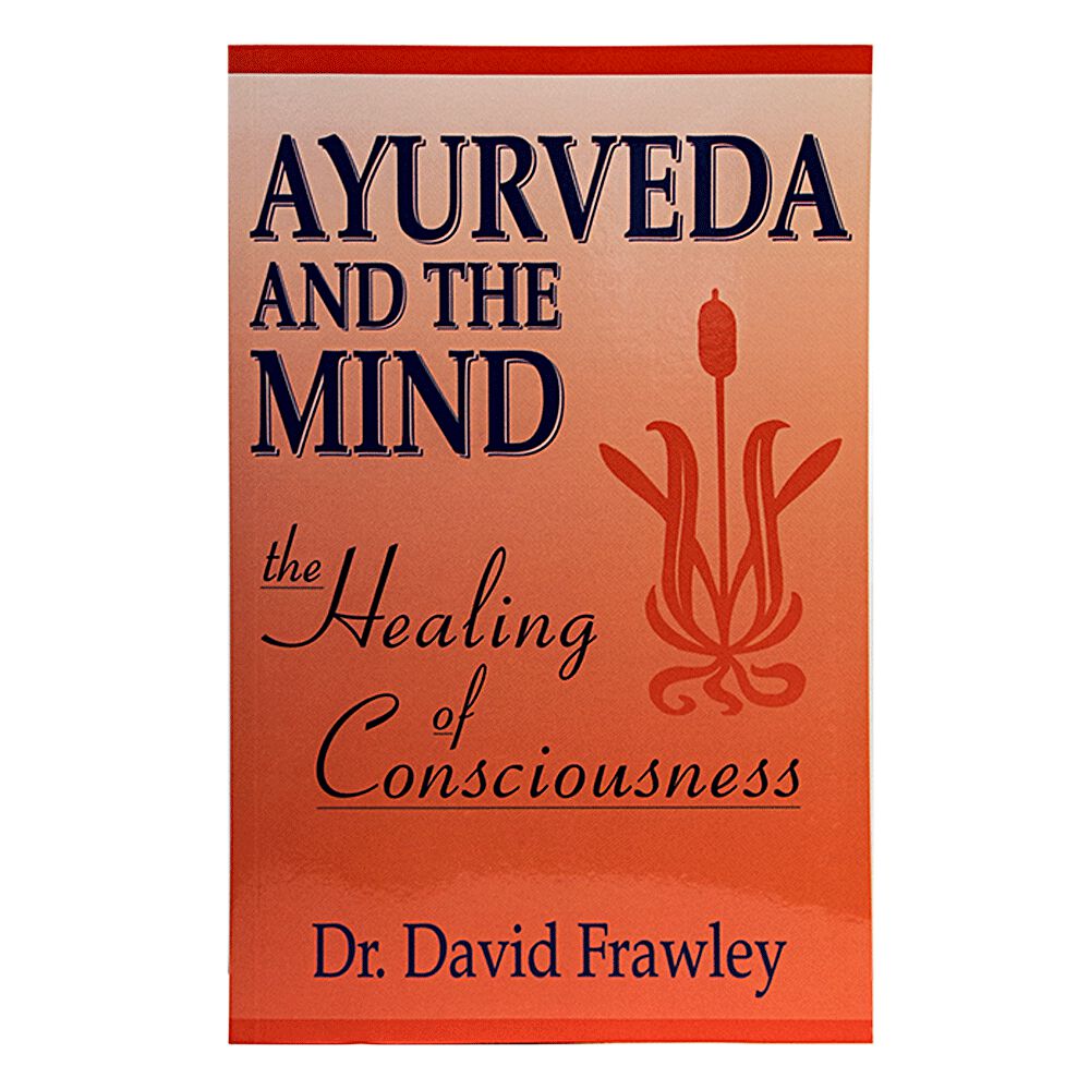 Ayurveda and the Mind